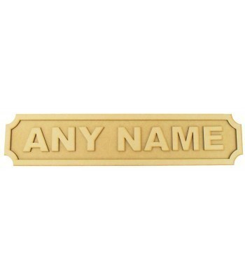 Laser cut Freestanding Personalised 3D Street Signs - 3mm/18mm - Curved Corners - 600mm Width